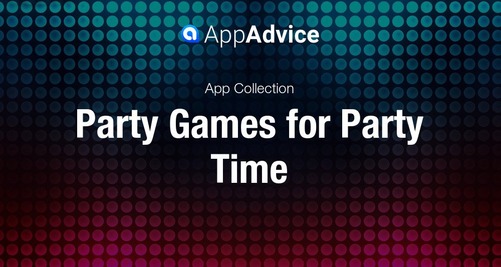 Party Games for Party Time