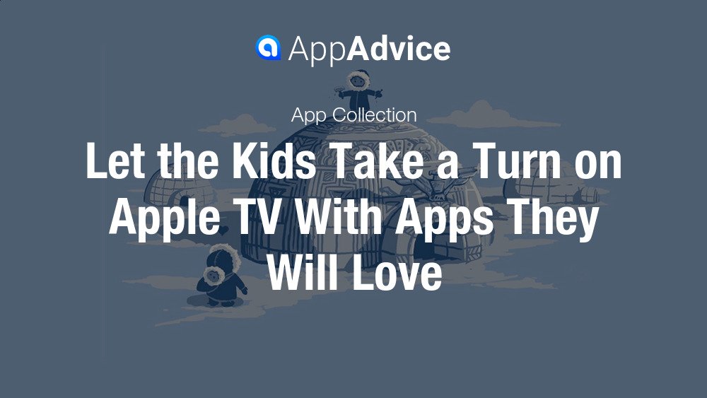 Free Apple TV Apps for Kids