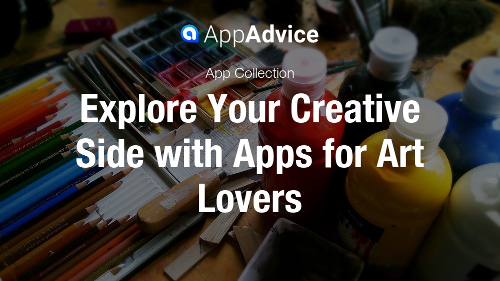 Explore Your Creative Side with Apps for Art Lovers