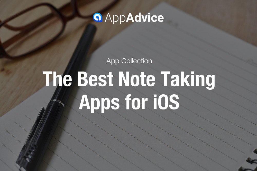 Best Note Taking Apps for iOS