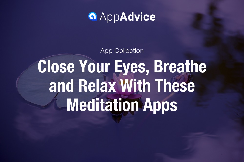 Meditation and Sleep Apps