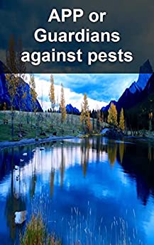 APP or Guardians against pests (Finnish Edition)